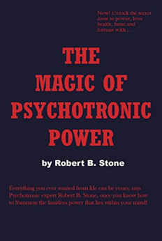 The Magic of Psychotronic Power
